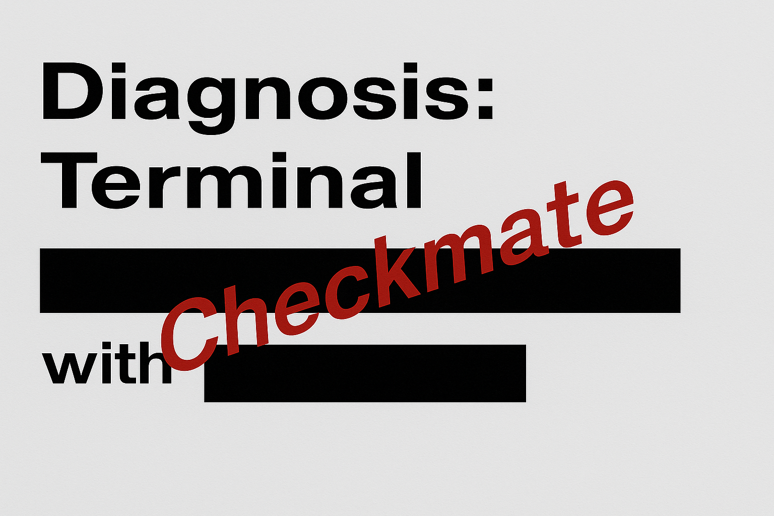 Redacted Science - Checkmate